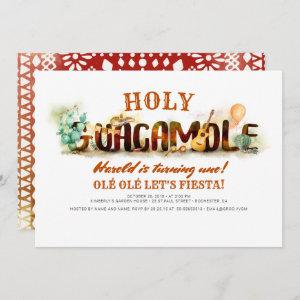 OLÉ LET'S FIESTA Holy Guacamole Birthday